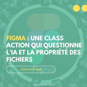 Figma visé par un recours collectif pour avoir utilisé les créations de ses clients afin d'entraîner son IA